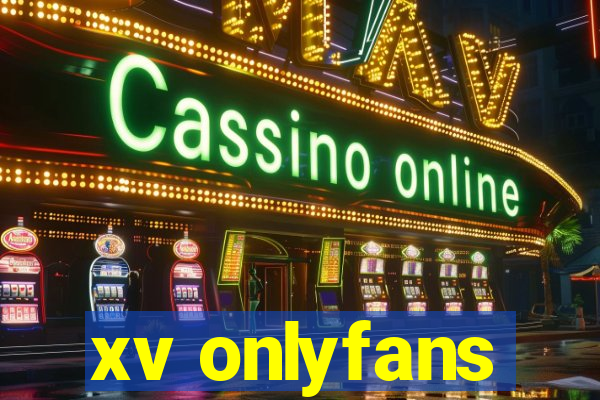 xv onlyfans